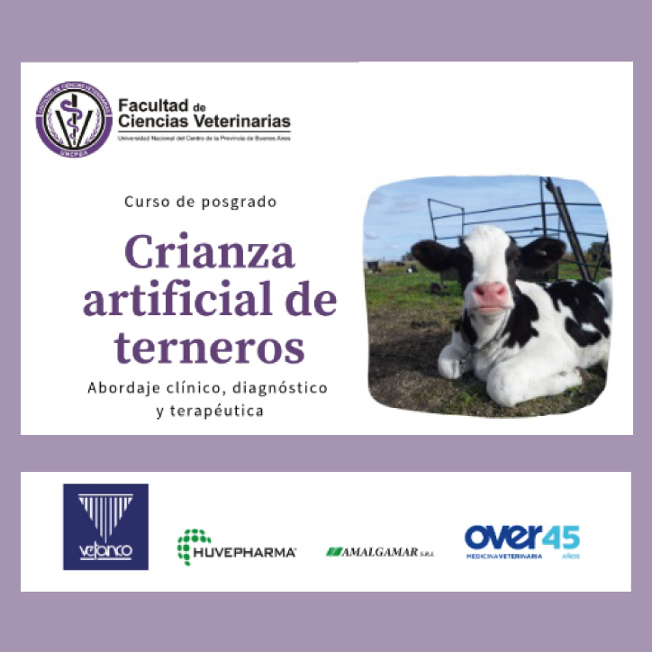 Curso de Posgrado: Crianza Artificial de Terneros - Abordaje clínico, diagnóstico y terapéutica